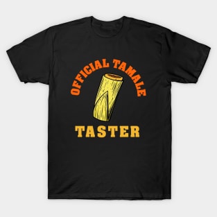 Official Tamale Taster T-Shirt